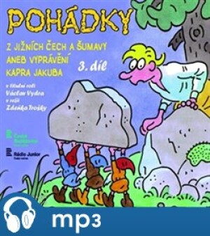 Product detail of Pohádky z Jižních Čech a Šumavy 3, mp3 - Bára Stluková