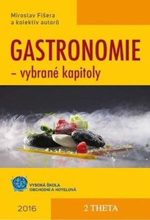 Product detail of Gastronomie - vybrané kapitoly - Miroslav Fišera