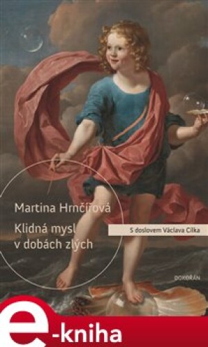 Product detail of Klidná mysl v dobách zlých - Martina Hrnčířová