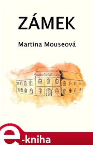 Product detail of Zámek - Martina Mouserová