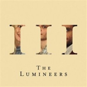 Product detail of The Lumineers: III - CD (digipack) - Lumineers The