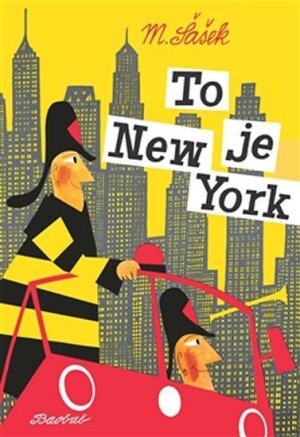 Product detail of To je New York - Miroslav Šašek