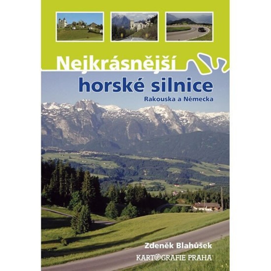 Nejkrásnější horské silnice Rakouska a Německa - Zdeněk Blahůšek - main (0)
