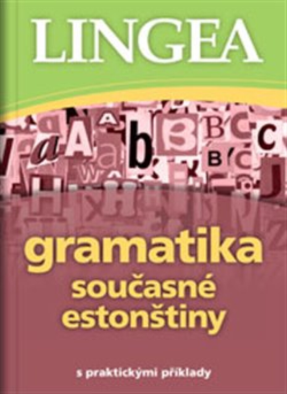 Gramatika současné estonštiny - kolektiv autorů - main (0)