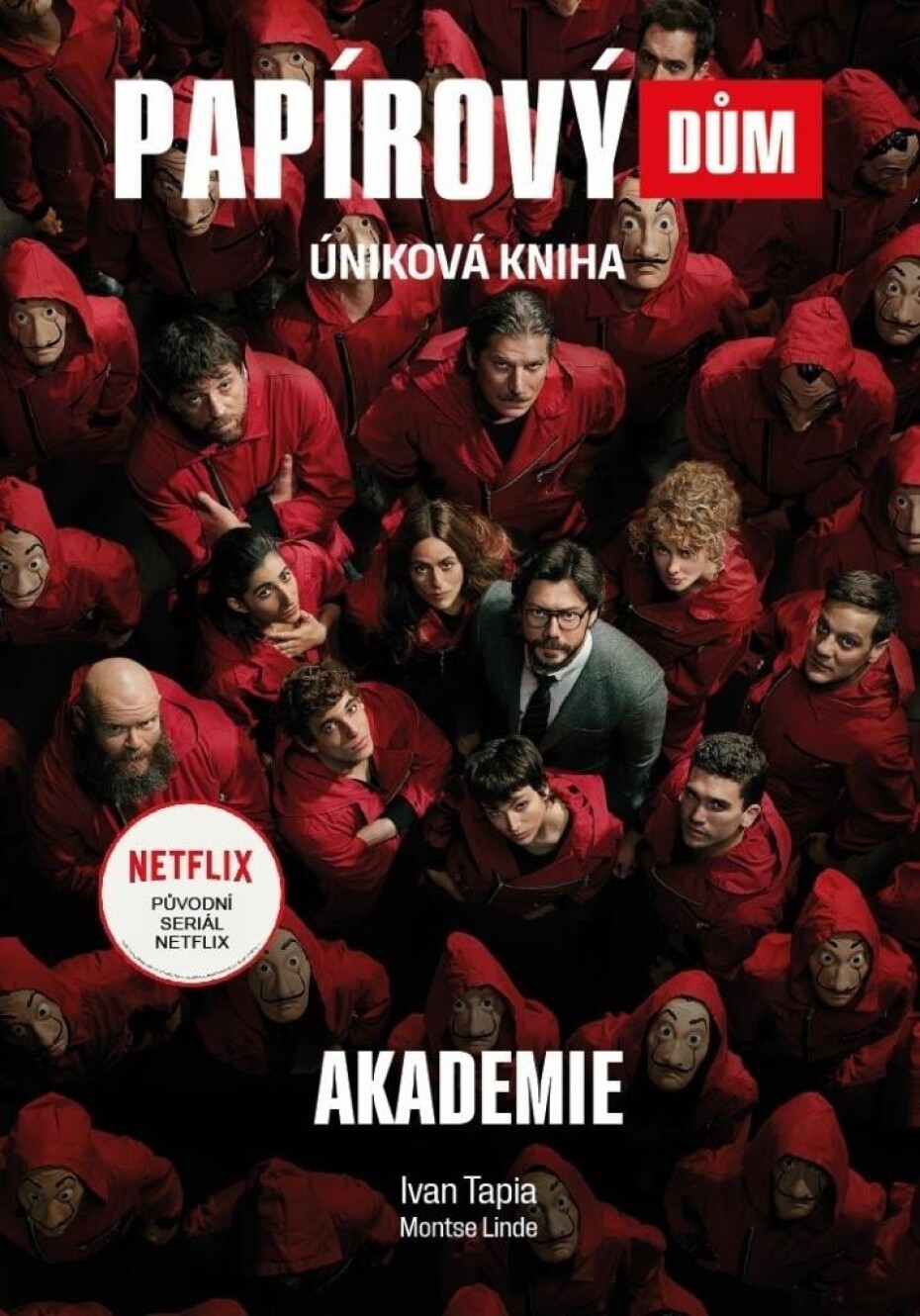 Papírový dům Akademie - Úniková kniha - Ivan Tapia - main (0)