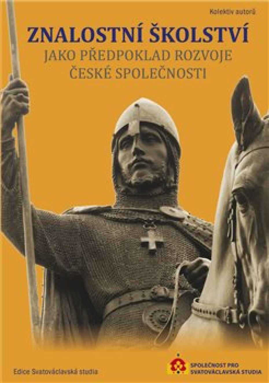 Znalostní školství jako předpoklad rozvoje české společnosti - kolektiv autorů - main (0)