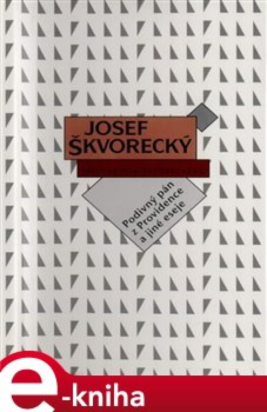 Podivný pán z Providence a jiné eseje - Josef Škvorecký - main (0)