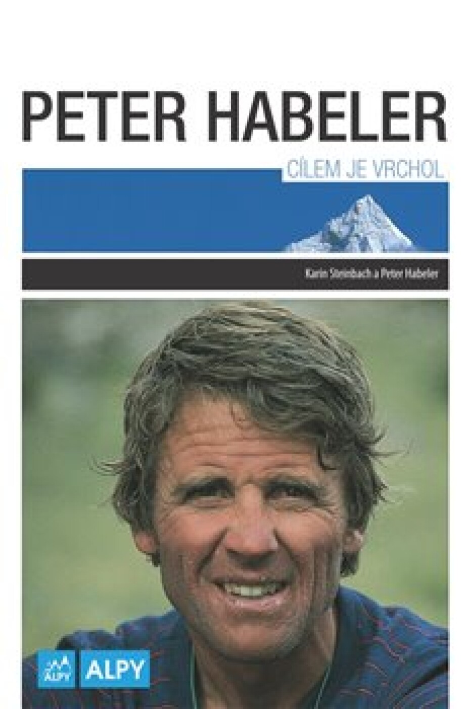 Cílem je vrchol - Karin Steinbach, Peter Habeler - main (0)