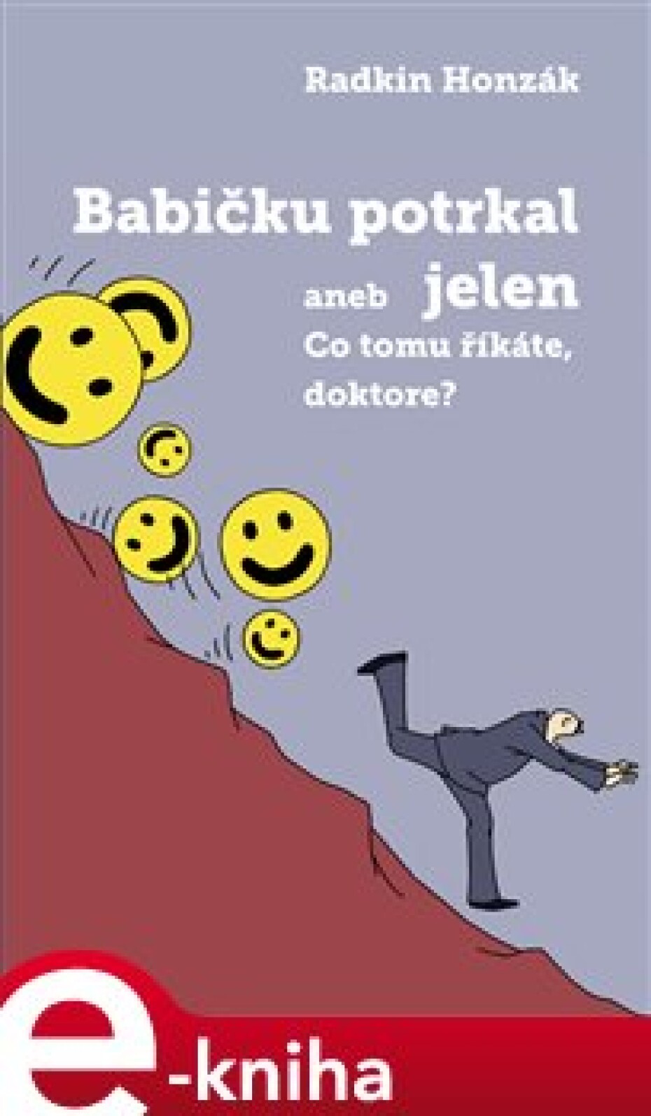 Babičku potrkal jelen - Radkin Honzák - main (0)