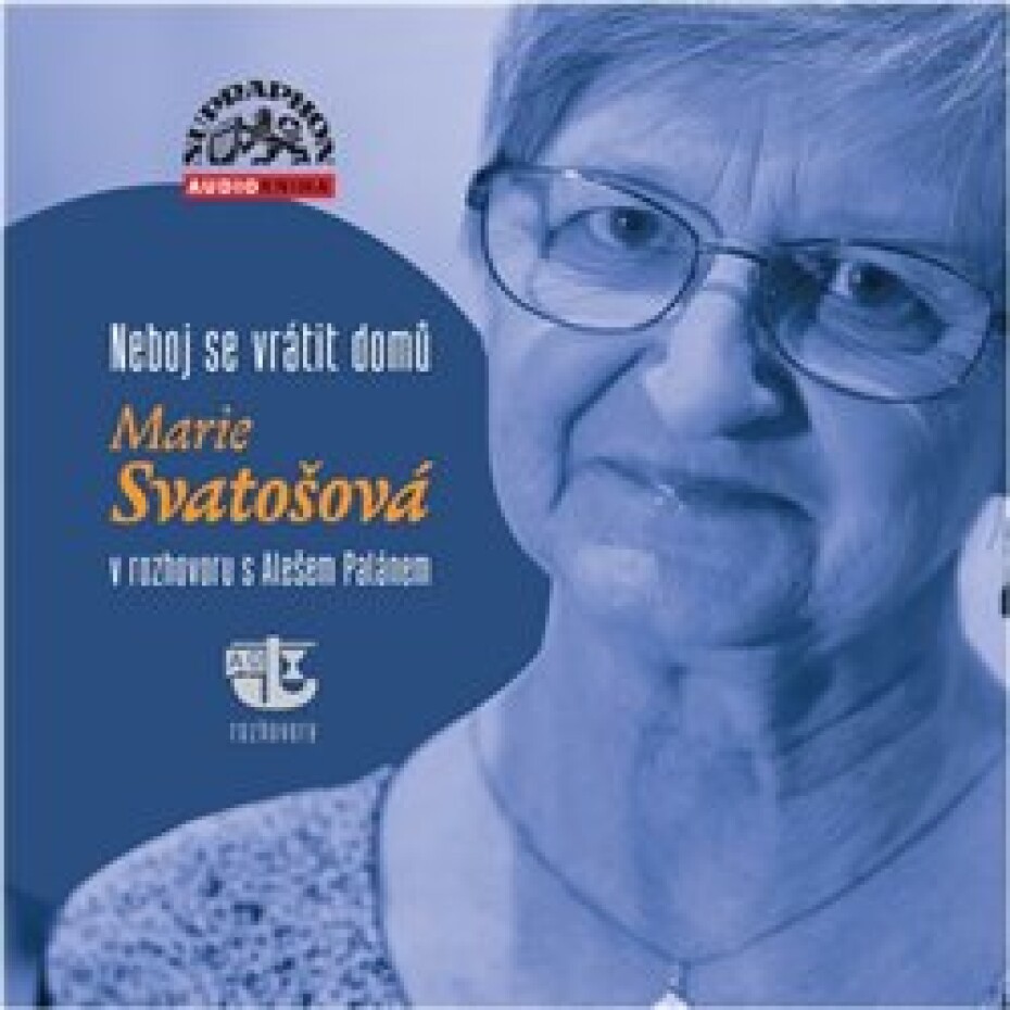 Neboj se vrátit domů - Marie Svatošová, Aleš Palán - main (0)