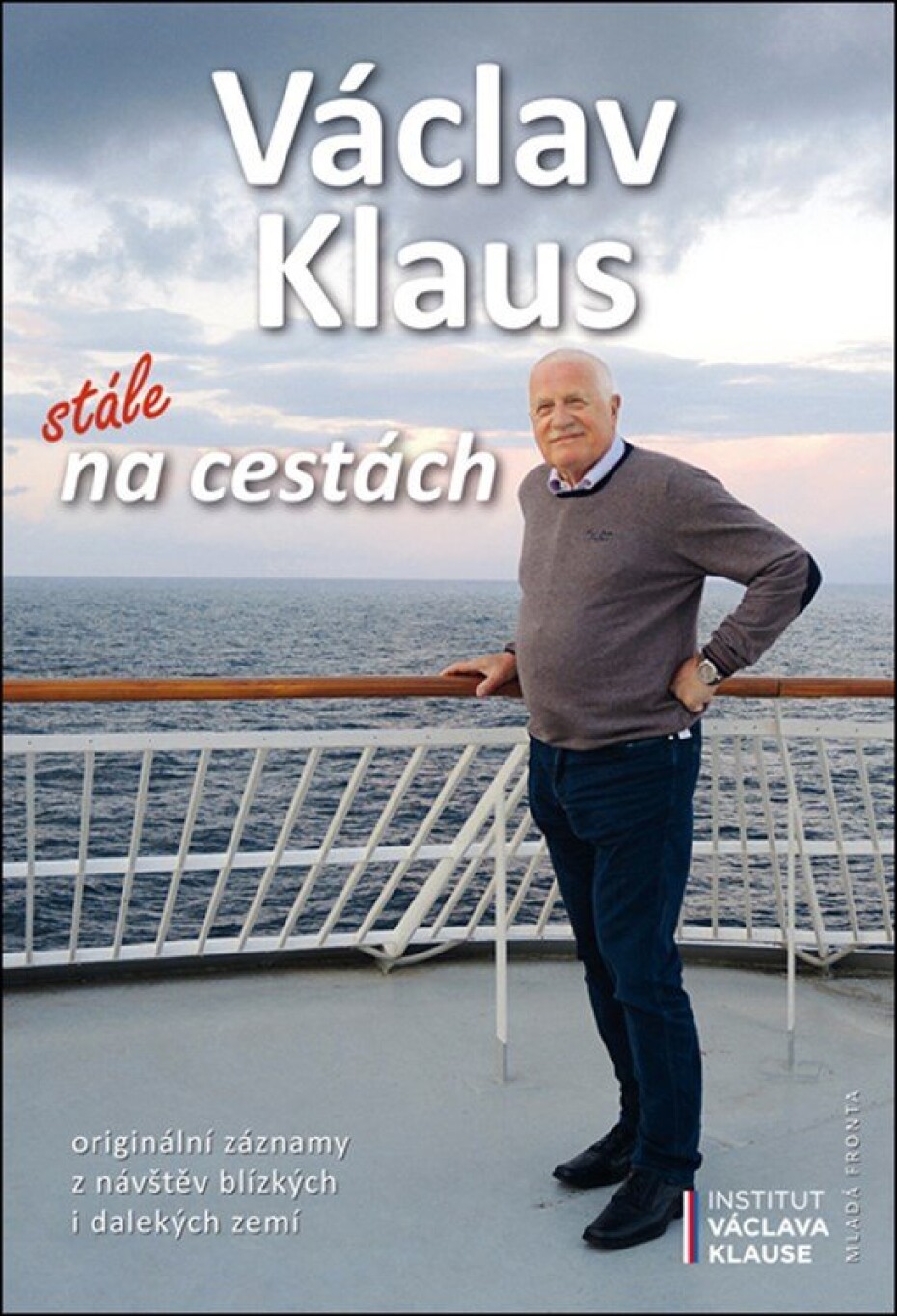 Václav Klaus: stále na cestách - Václav Klaus - main (0)