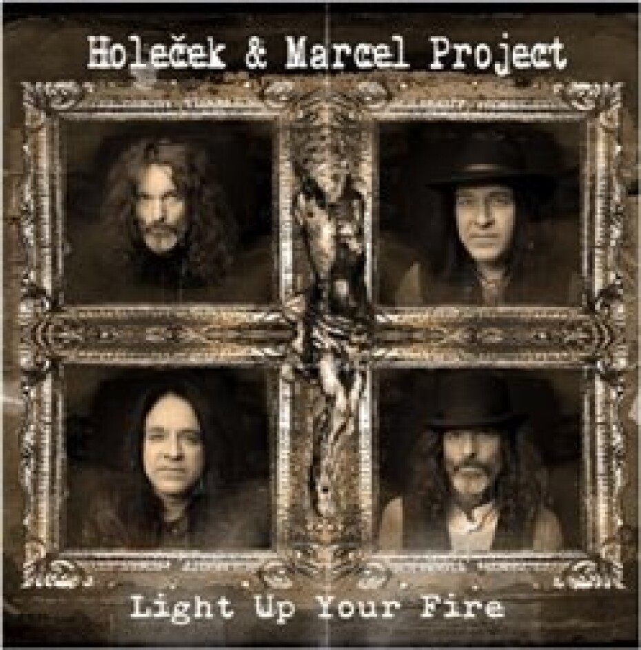 Light Up Your Fire - Holeček &amp; Marcel Project - main (0)
