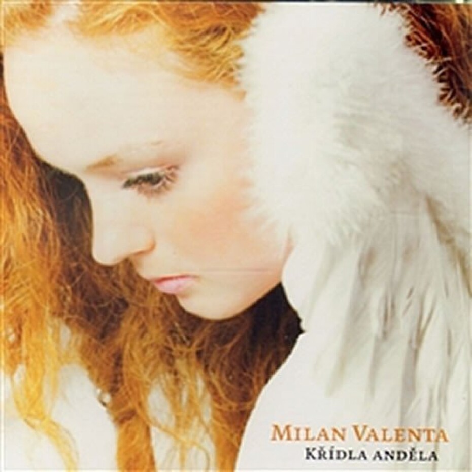 Křídla anděla - CD - Milan Valenta - main (0)
