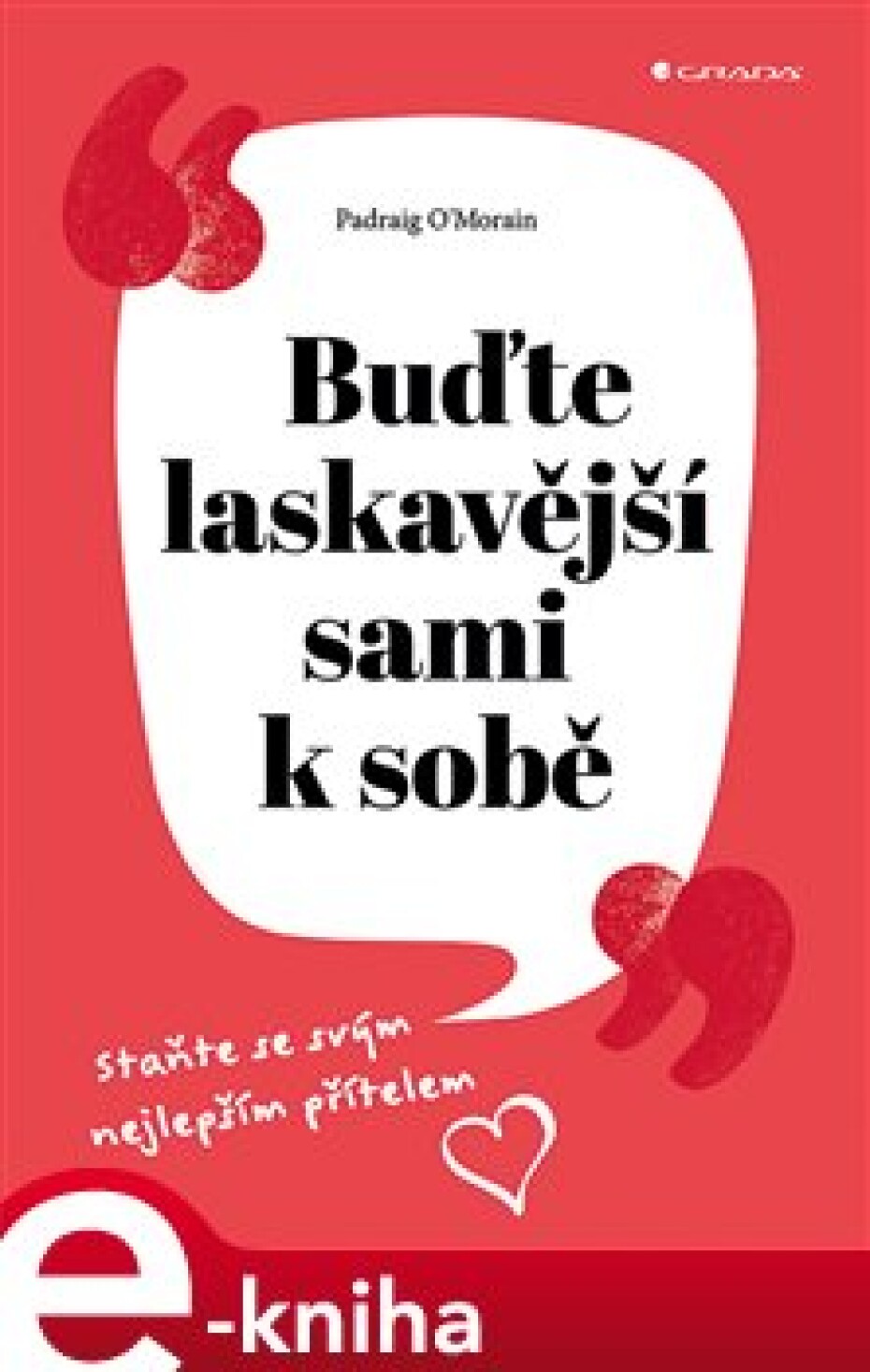 Buďte laskavější sami k sobě - Padraig O´Morain - main (0)