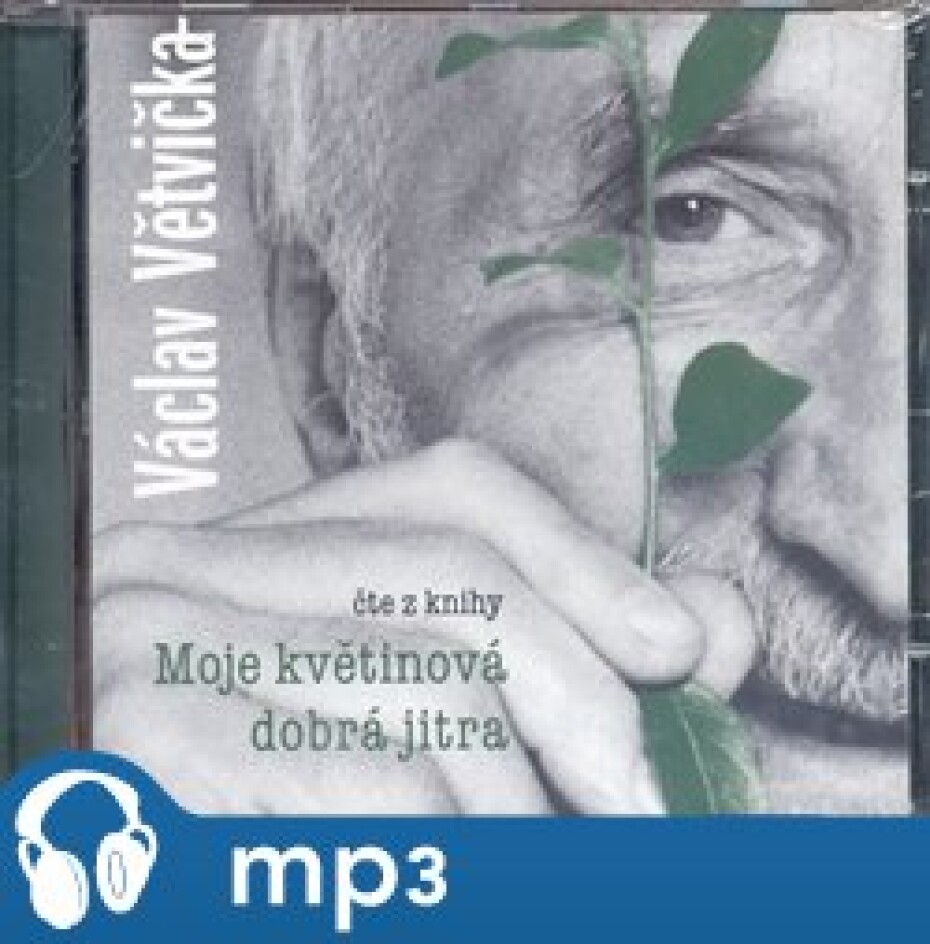 Moje květinová dobrá jitra, mp3 - Václav Větvička - main (0)