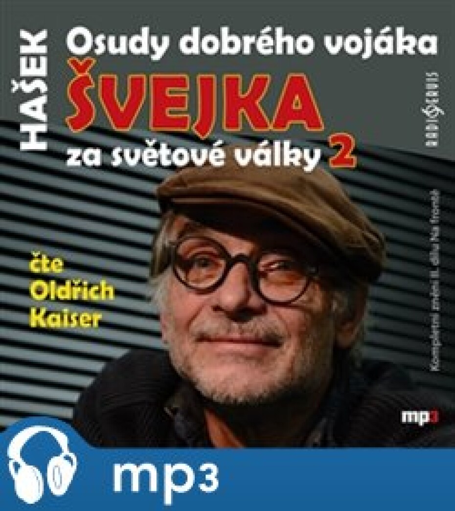 Osudy dobrého vojáka Švejka 2, mp3 - Jaroslav Hašek - main (0)