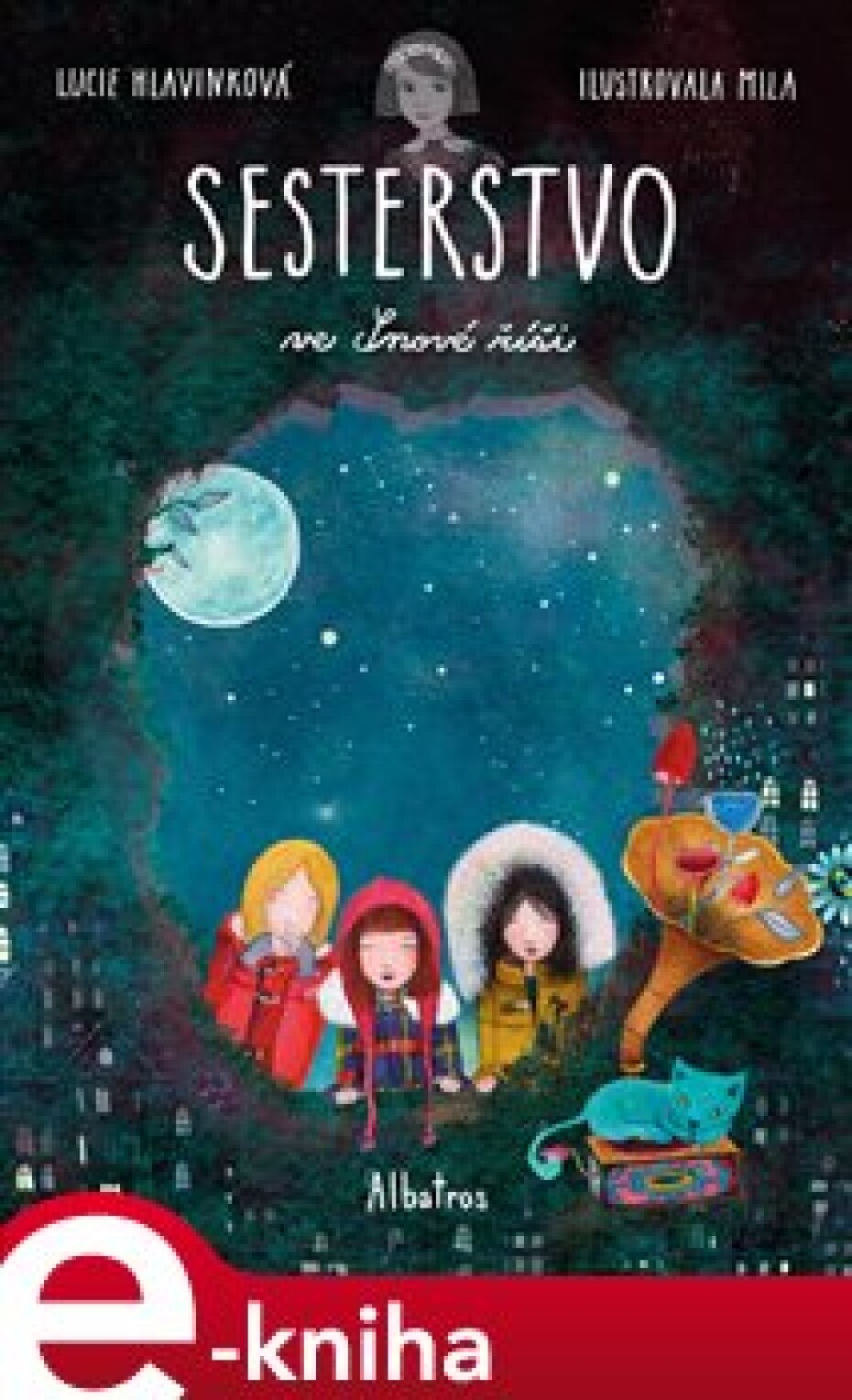 Sesterstvo ve Snové říši - Lucie Hlavinková - main (0)