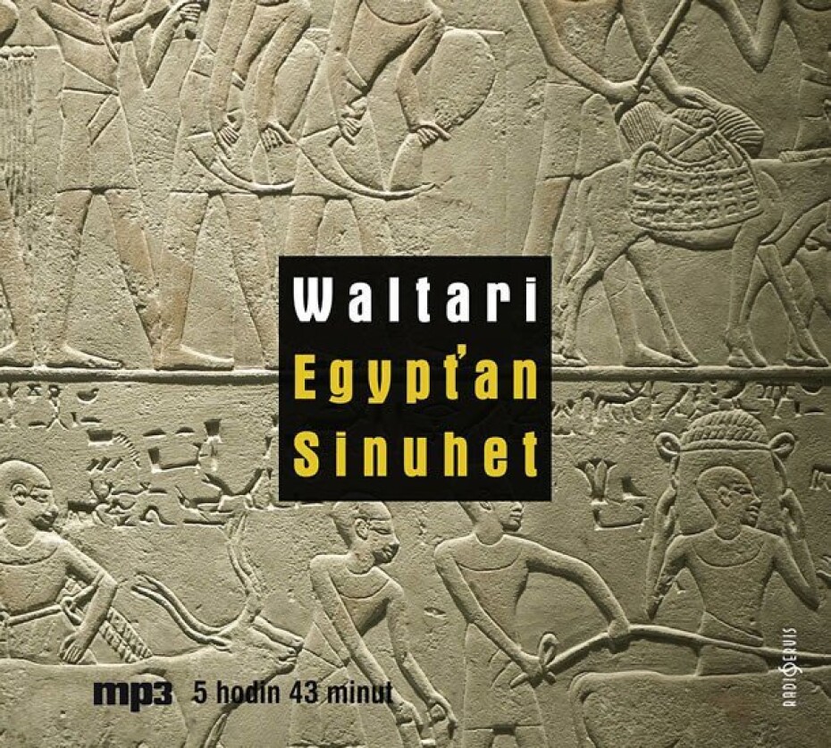 Egypťan Sinuhet - CDmp3 (Čte Josef Červinka) - Mika Waltari - main (0)