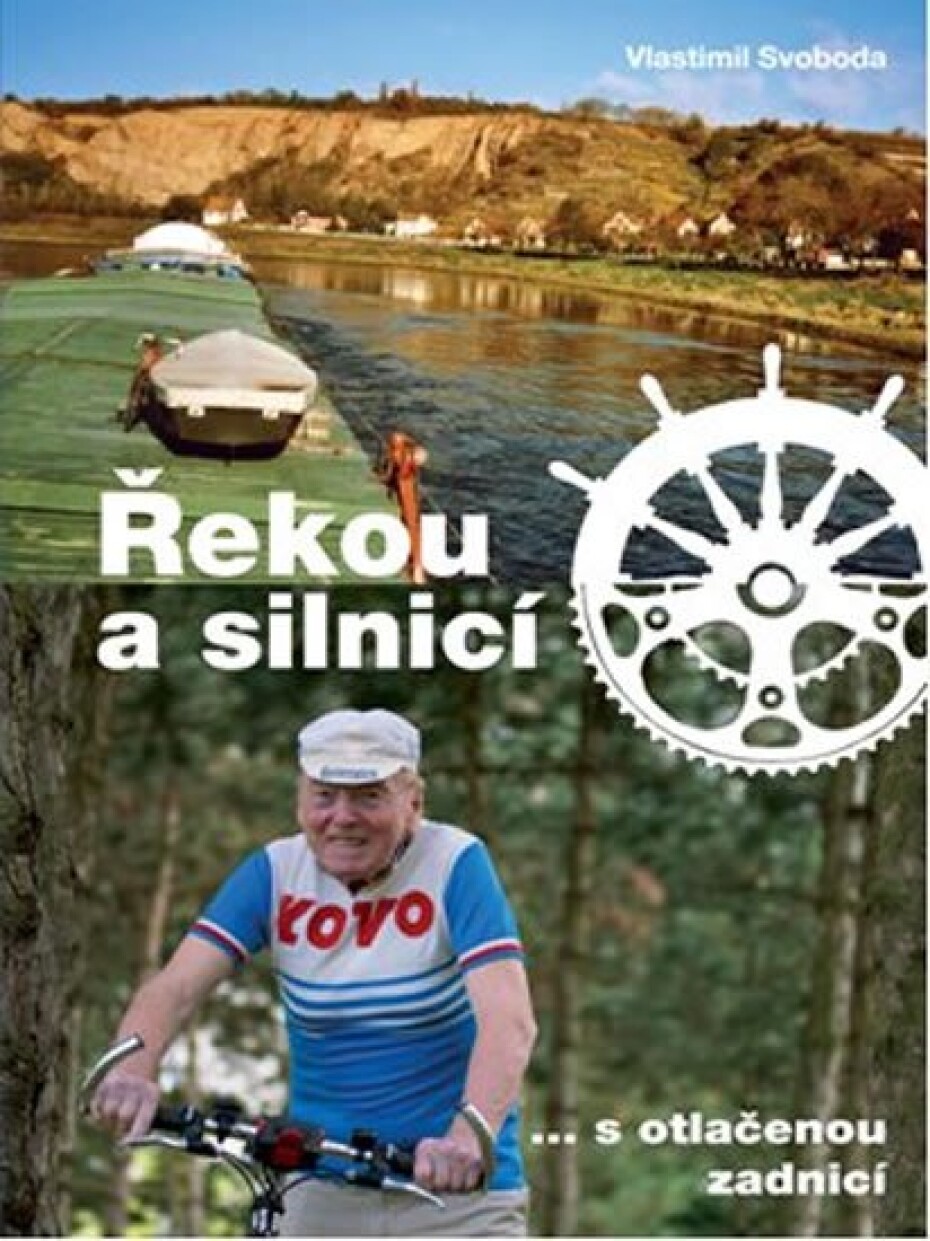 Řekou a silnicí s otlačenou zadnicí - Vlastimil Svoboda - main (0)