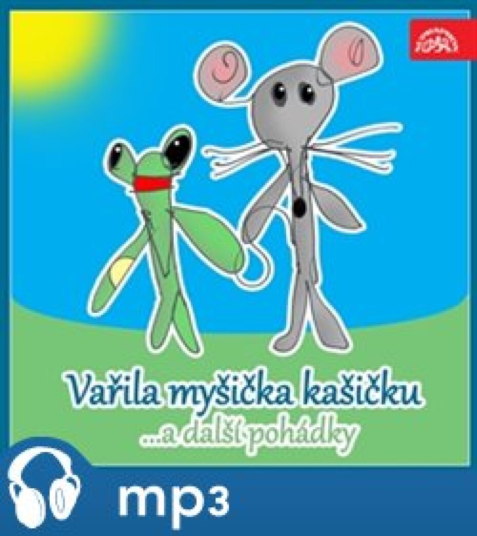 Vařila myšička kašičku ...a další pohádky, CD - Václav Čtvrtek, Zdeněk Adla, Eva Košlerová, Milan Maralík, Eva Vránová, Ota Šafránek - main (0)