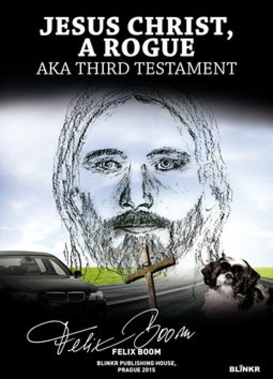 Jesus Christ, a Rogue - Felix Boom - main (0)