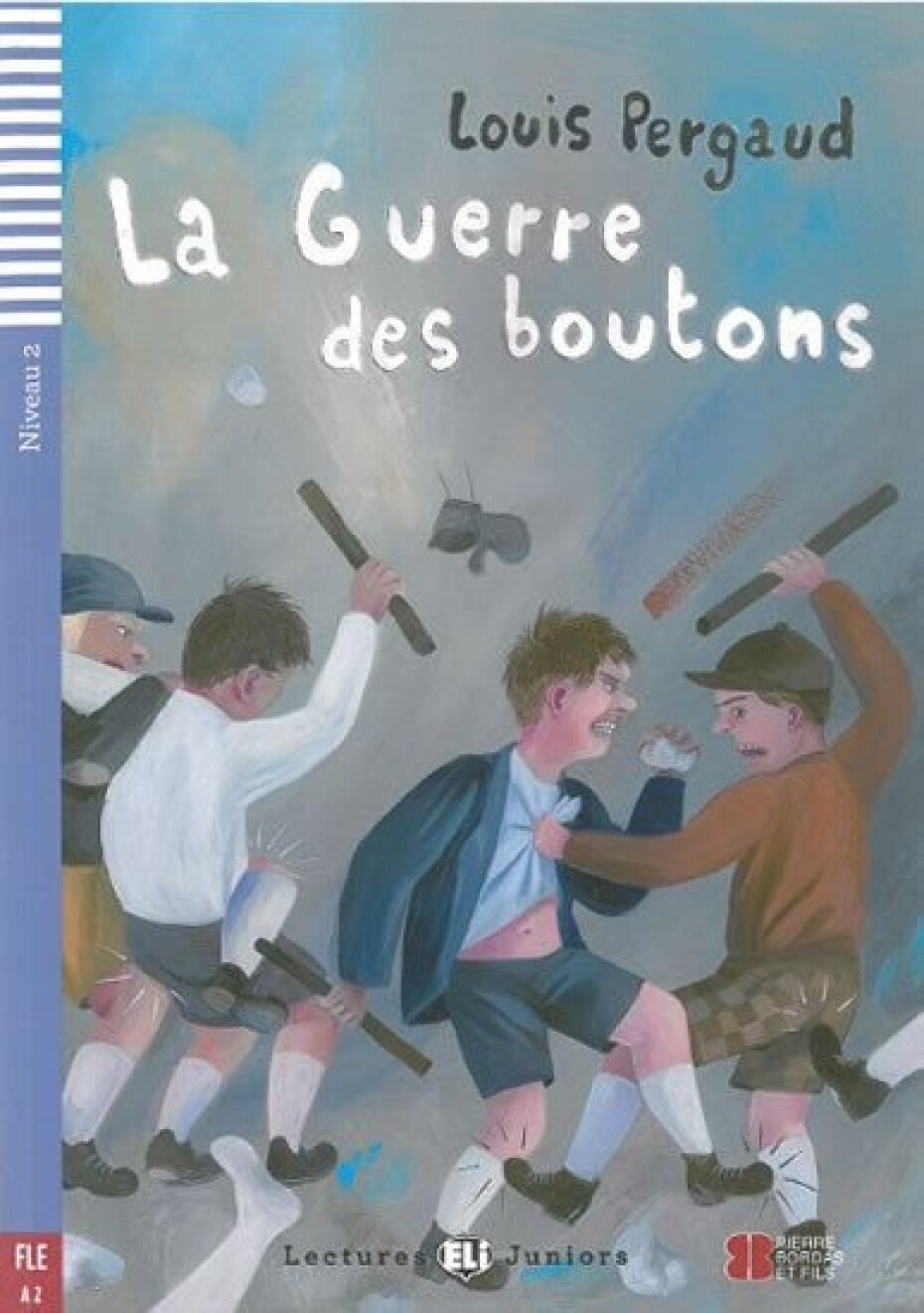 Lectures ELI Juniors 2/A2: La guerre des boutons + Downloadable multimedia - Louis Pergaud - main (0)