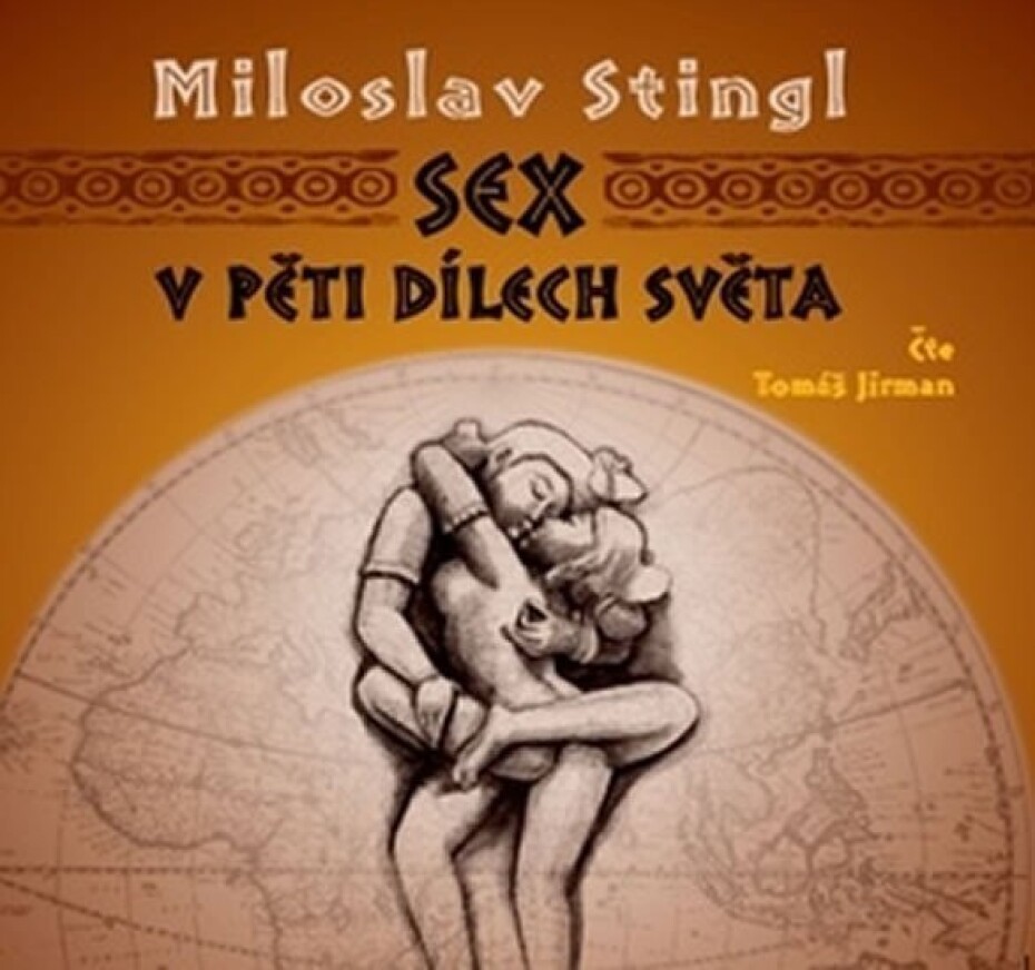 Sex v pěti dílech světa - CD - Miloslav Stingl - main (0)