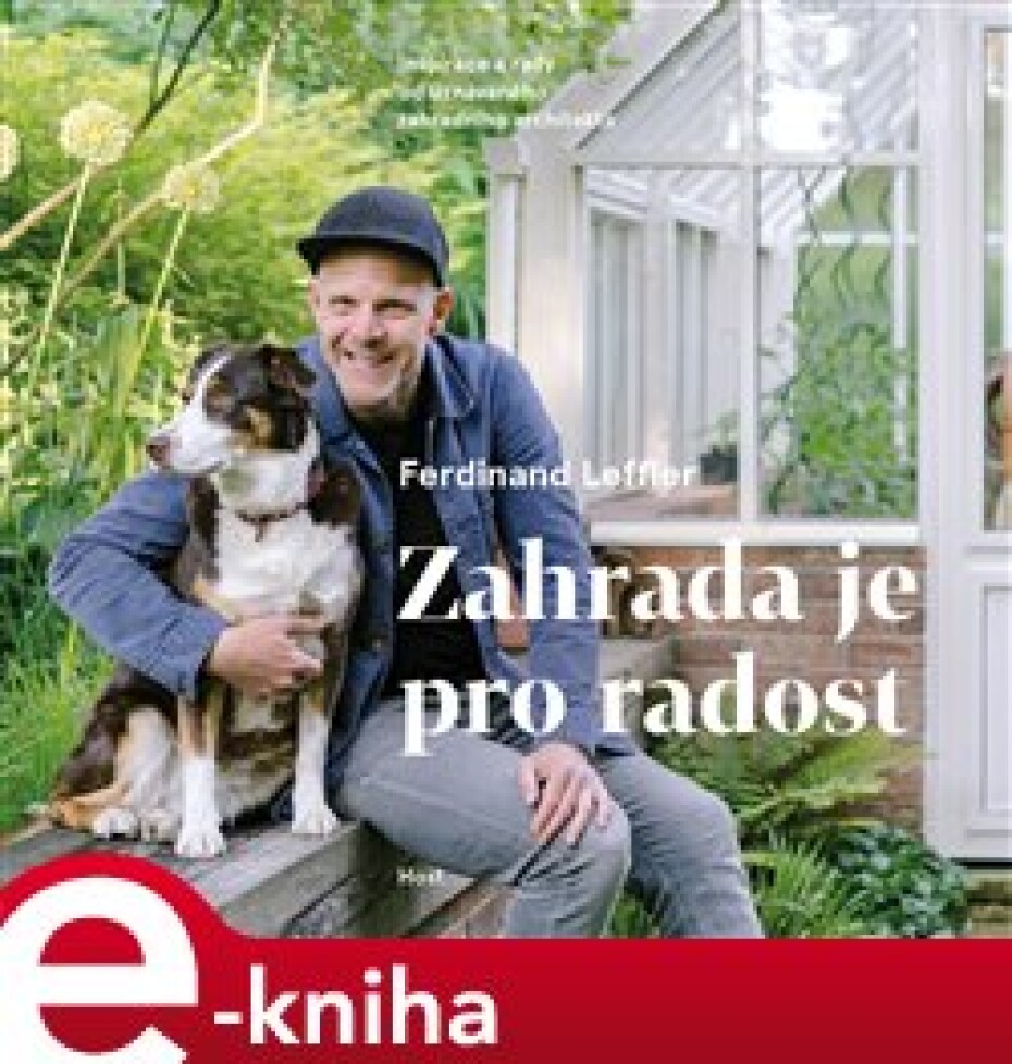 Zahrada je pro radost - Ferdinand Leffler - main (0)