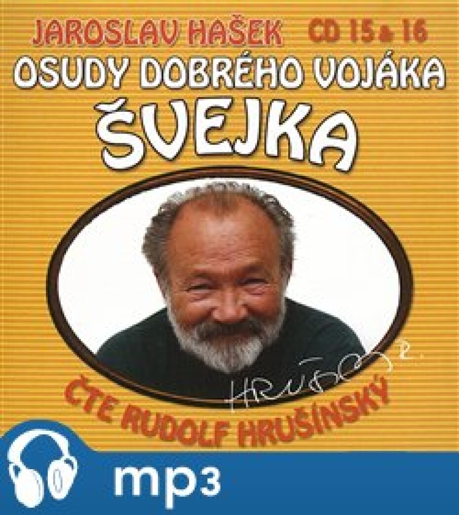 Osudy dobrého vojáka Švejka 15 &amp; 16, mp3 - Jaroslav Hašek - main (0)