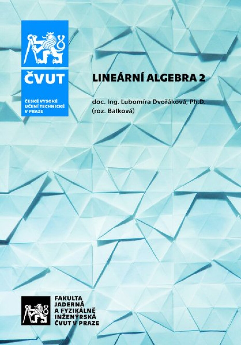 Lineární algebra 2 - Ľubomíra Dvořáková - main (0)