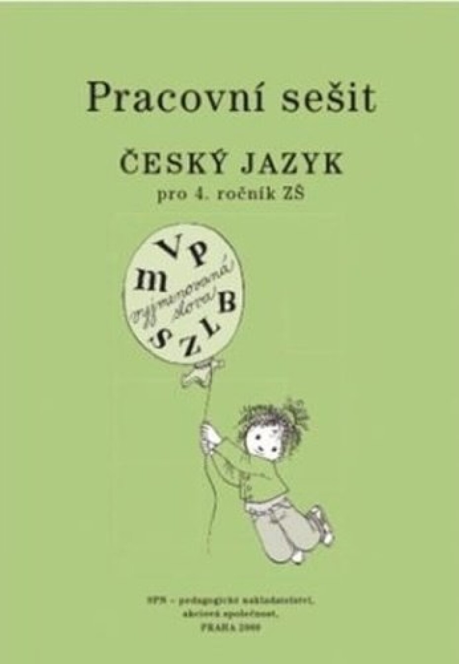 Český jazyk 4 pro základní školy - Pracovní sešit, 3.  vydání - Milada Buriánková - main (0)