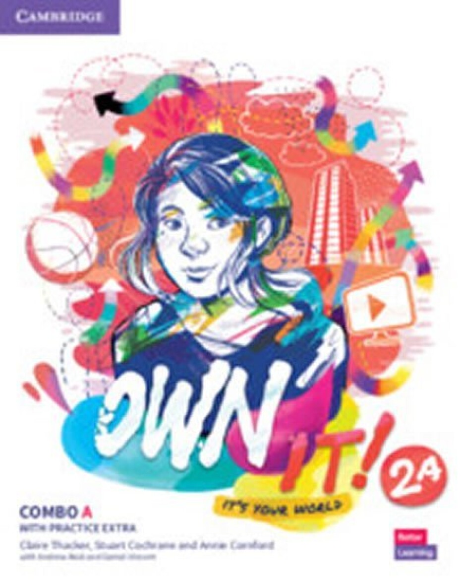 Own it! 2 Combo A Student´s Book and Workbook with Practice Extra - Claire Thacker - main (0)