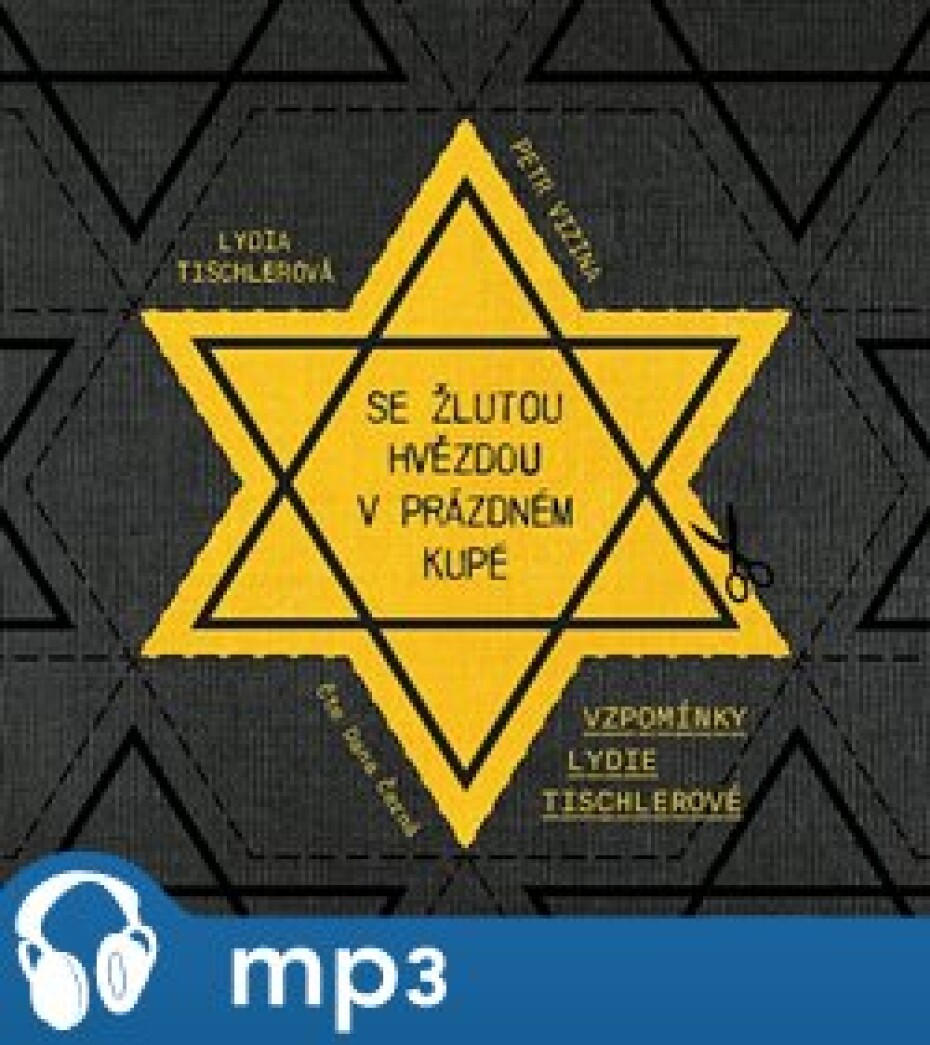 Se žlutou hvězdou v prázdném kupé, mp3 - Petr Vizina, Lydie Tischlerová - main (0)