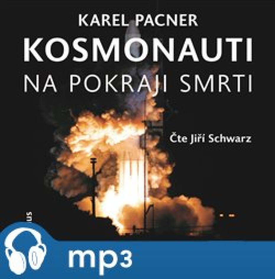 Kosmonauti na pokraji smrti, mp3 - Karel Pacner - main (0)