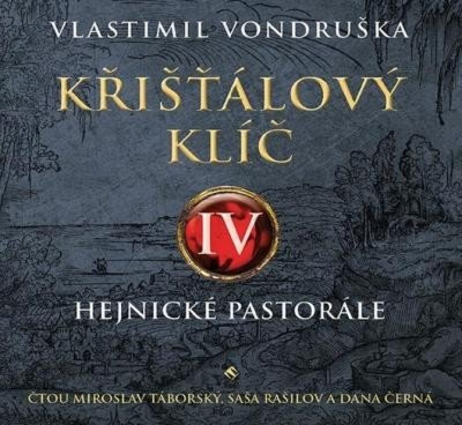 Křišťálový klíč IV. - Hejnické pastorále - 2 CDmp3 (Čte Miroslav Táborský, Saša Rašilov, Černá Dana) - Vlastimil Vondruška - main (0)