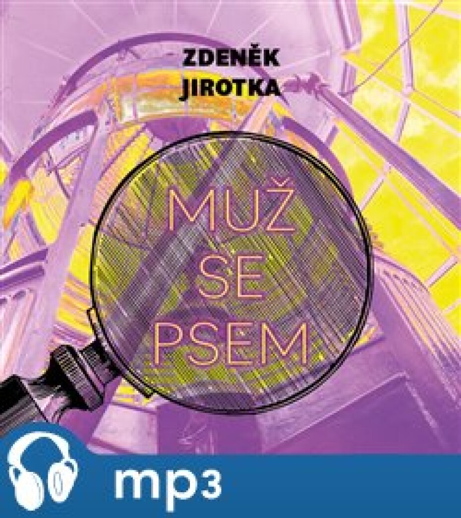 Muž se psem, mp3 - Zdeněk Jirotka - main (0)