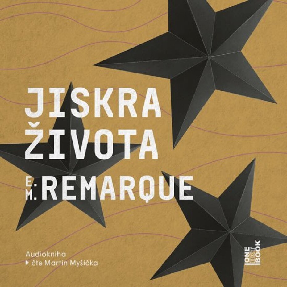 Jiskra života - CDmp3 (Čte Martin Myšička) - Erich Maria Remarque - main (0)