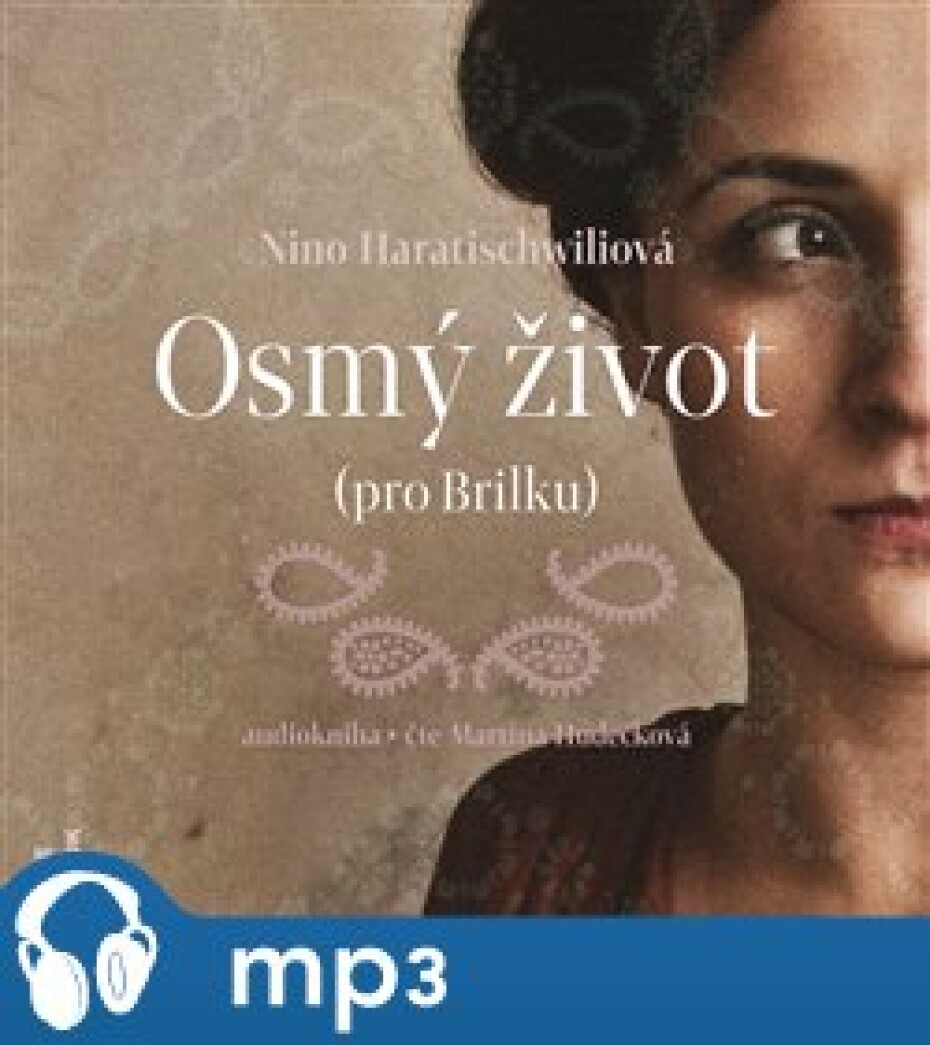 Osmý život (pro Brilku), mp3 - Nino Haratischwiliová - main (0)