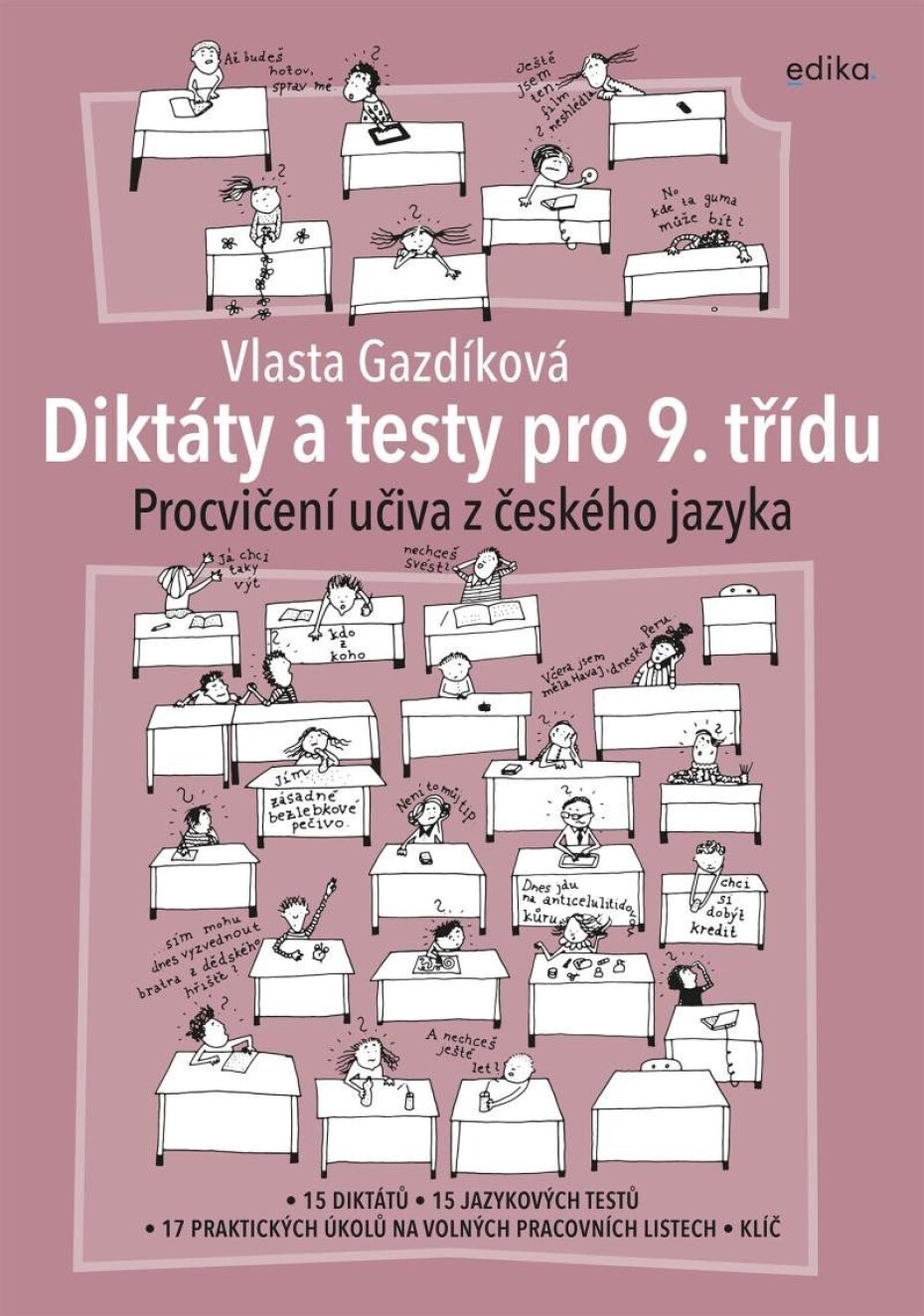 Diktáty a testy pro 9. třídu - Procvičení učiva z ČJ, 2.  vydání - Vlasta Gazdíková - main (0)