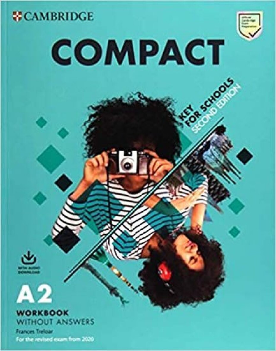 Compact Key for Schools Workbook without Answers with Audio Download - Frances Treloar - main (0)