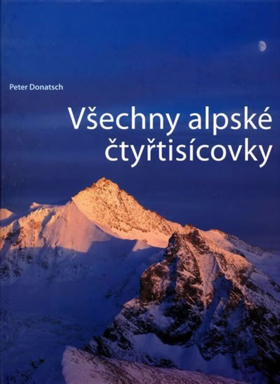 Všechny alpské čtyřtisícovky - Peter Donatsch - main (0)