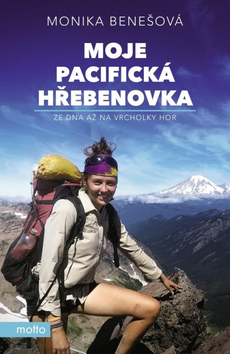 Moje Pacifická hřebenovka - Ze dna až na vrcholky hor, 2.  vydání - Monika Benešová - main (0)