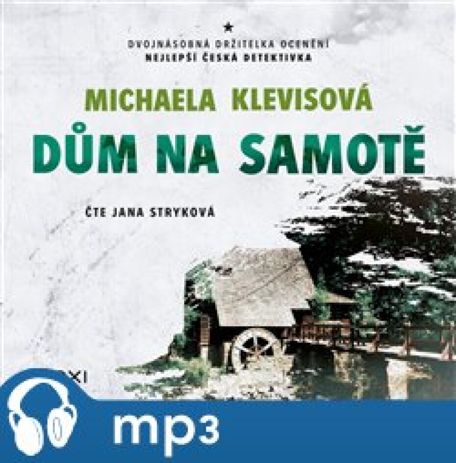 Dům na samotě, mp3 - Michaela Klevisová - main (0)