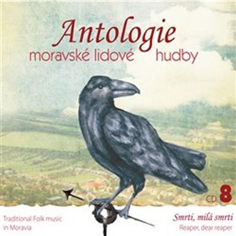 Antologie moravské lidové hudby 8 - Smrti, milá smrti - CD - interpreti Různí - main (0)
