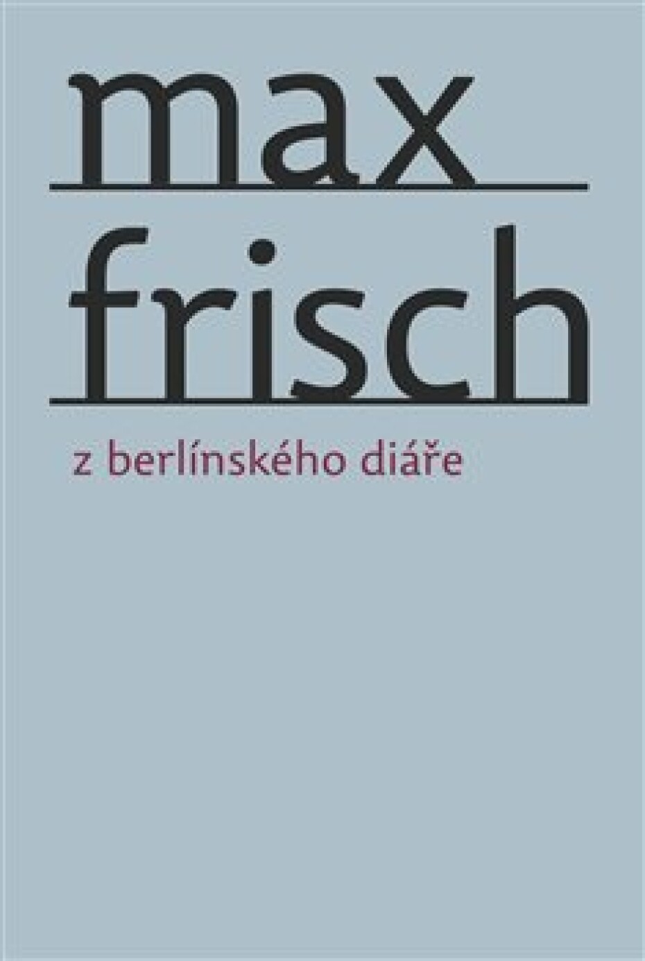 Z berlínského diáře - Max Frisch - main (0)