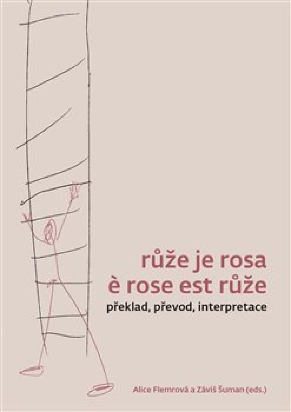 Růže je rosa e rose est růže - main (0)