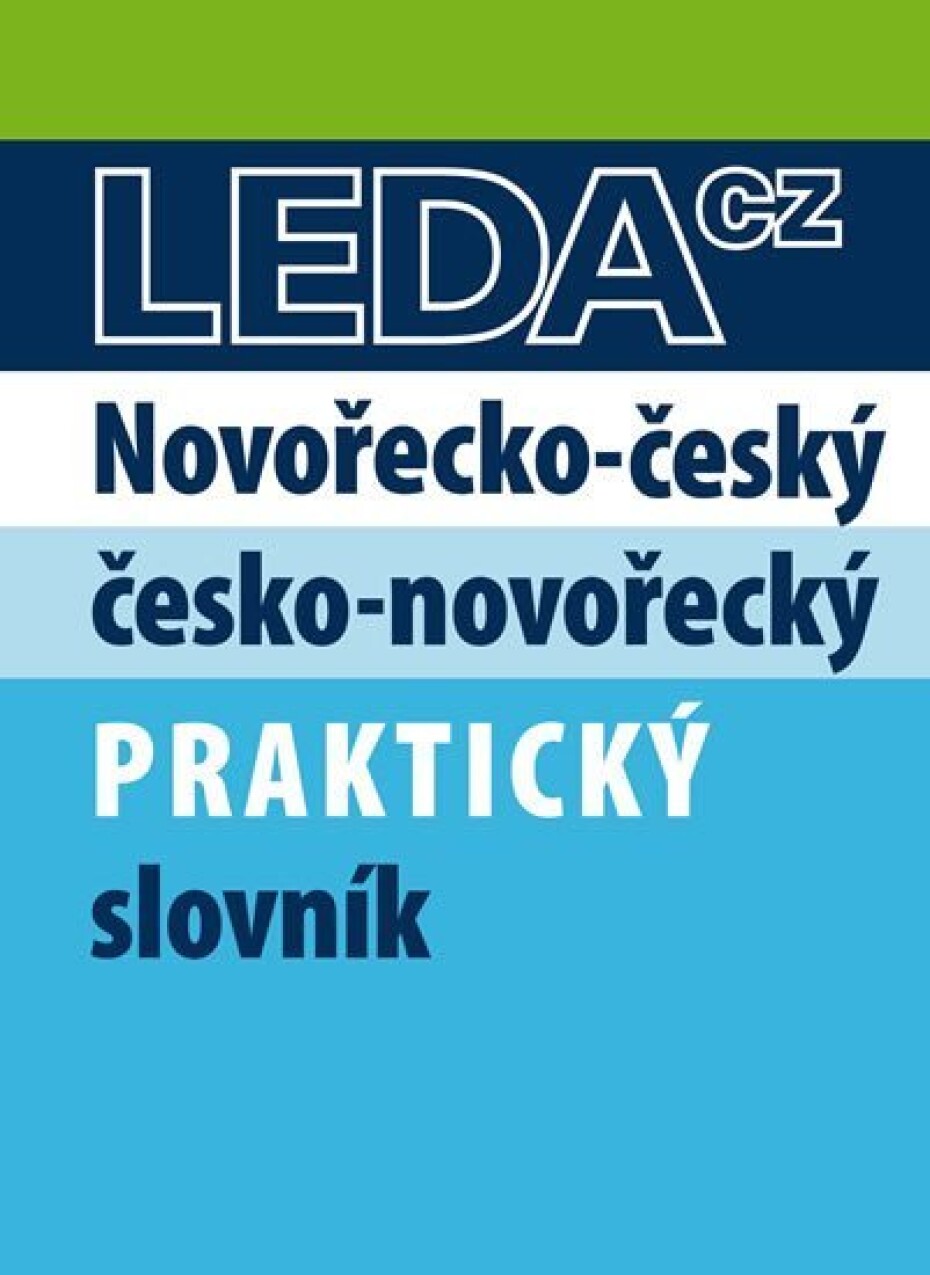 Novořečtina-čeština praktický slovník s novými výrazy - kolektiv autorů - main (0)