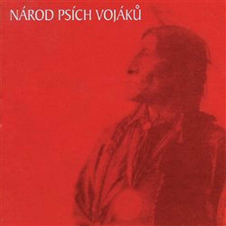 Národ Psích vojáků - The Best Of - Psí vojáci - main (0)