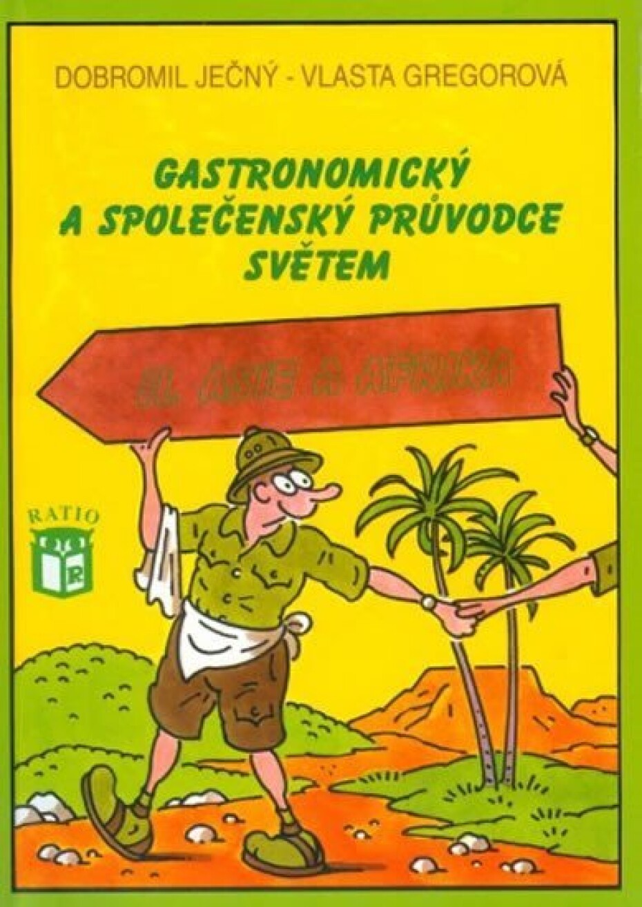 Gastronomický a společenský průvodce světem 2 - Afrika a Asie - Vlasta Gregorová - main (0)