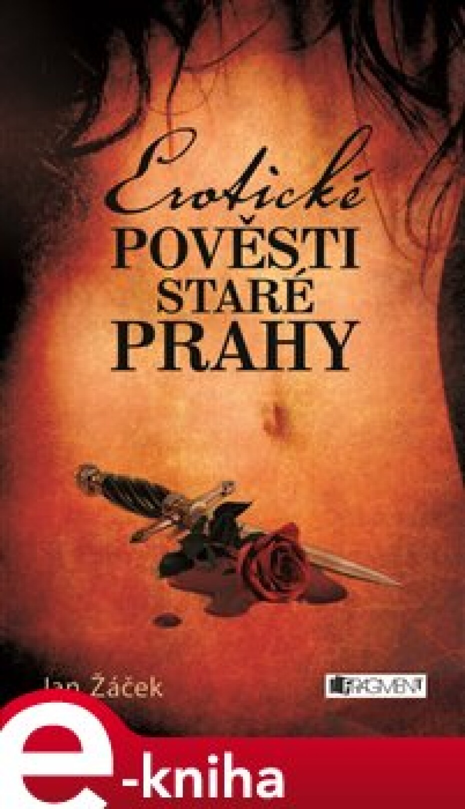 Erotické pověsti staré Prahy - Jan Žáček - main (0)